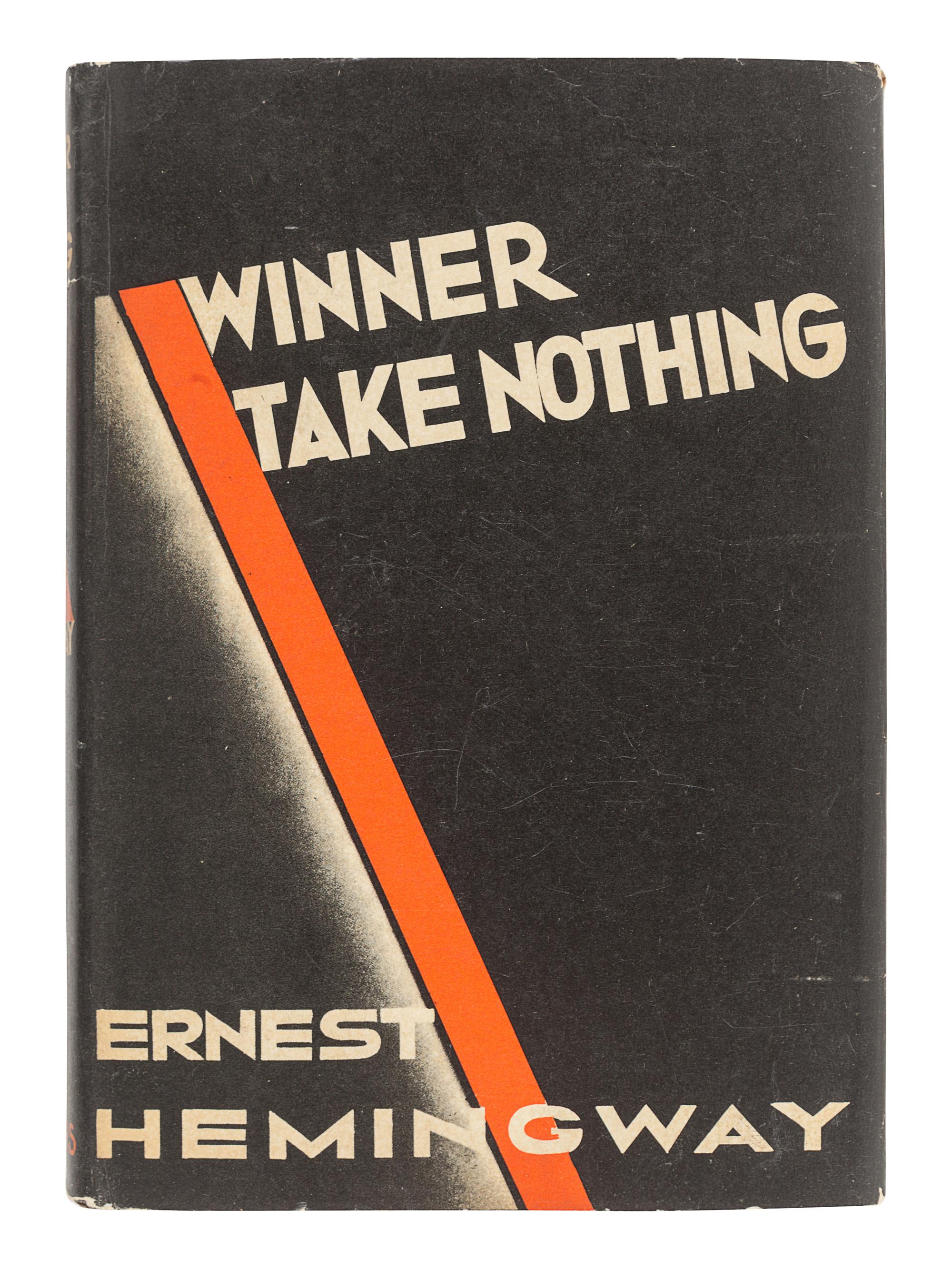 HEMINGWAY, Ernest (1899-1961). Winner Take Nothing. New York: Charles Scribner's Sons, 1933.