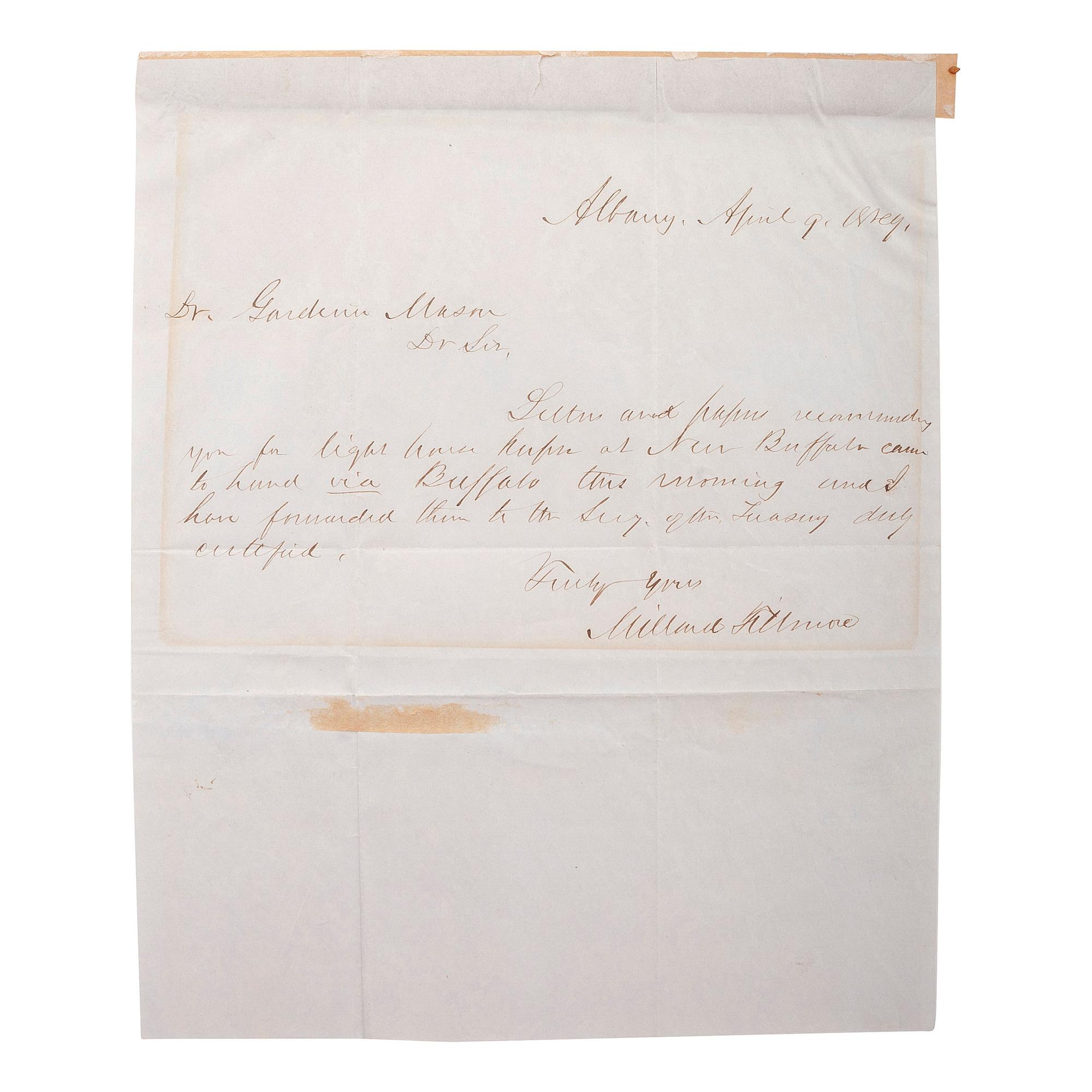 FILLMORE, Millard (1800-1874). Autograph letter signed ("Millard Fillmore") to Dr. Gardner Mason. Albany, New York, 9 April 18?. 1 page, 8vo, toned, some paper residue.