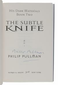 PULLMAN, Philip. [His Dark Materials trilogy:] The Golden Compass . — The Subtle Knife . — The Amber Spyglass . New York: Alfred A. Knopf, 1996-1997-2000.