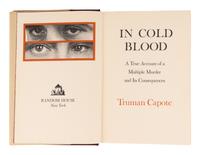 CAPOTE, Truman (1924-1984). In Cold Blood . New York: Random House, 1965.