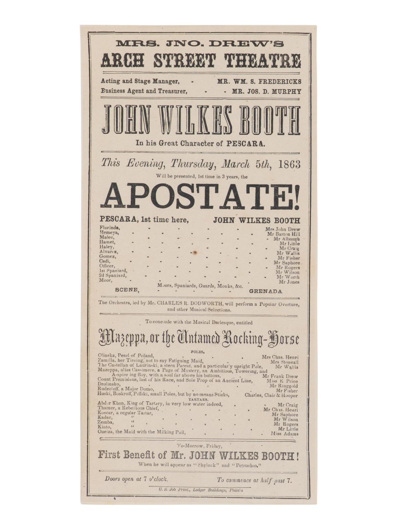 [BOOTH, John Wilkes (1838-1865)]. A broadside playbill for Booth's performance as Pescara in The Apostate at the Arch Street Theatre, Philadelphia, 5 March 1863.