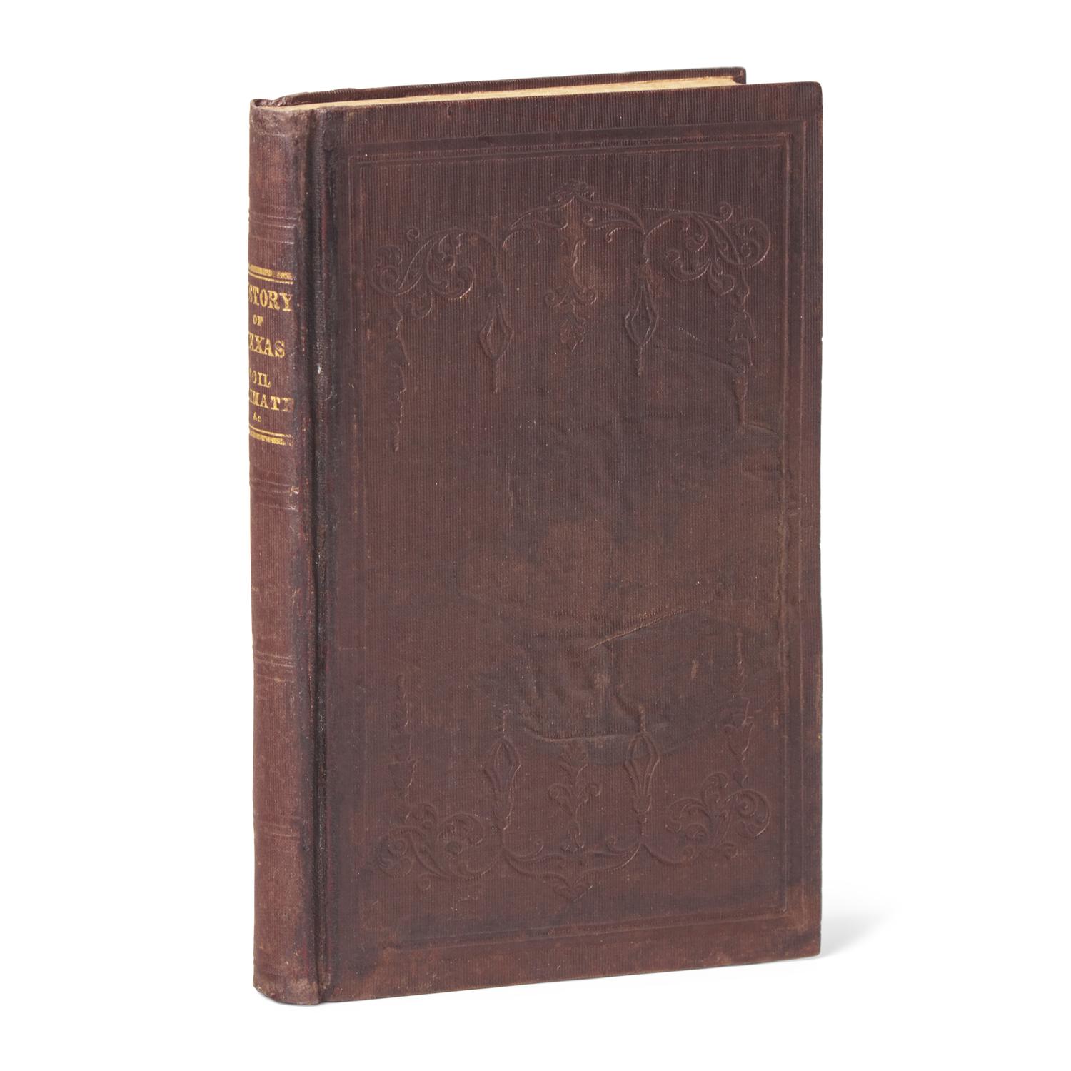 [Texiana] Newell, Rev. C(hester). History of the Revolution in Texas, Particularly of the War of 1835 & '36; Together with the Latest Geographical, Topographical, and Statistical Accounts of the Country...