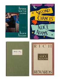 ADAMS, Alice (1926-1999). A group of 4 works by Adams, MOST FIRST EDITION, ALL SIGNED, comprising: