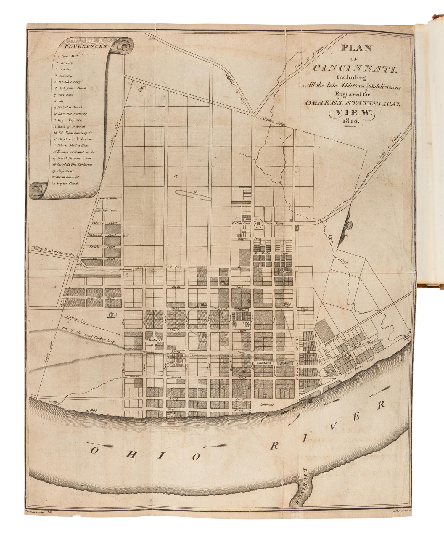 [CINCINNATI]. DRAKE, Daniel (1785-1852). Natural and Statistical View, or Picture of Cincinnati and the Miami Country, Illustrated by Maps . Cincinnati, OH: Printed by Looker and Wallace, 1815.