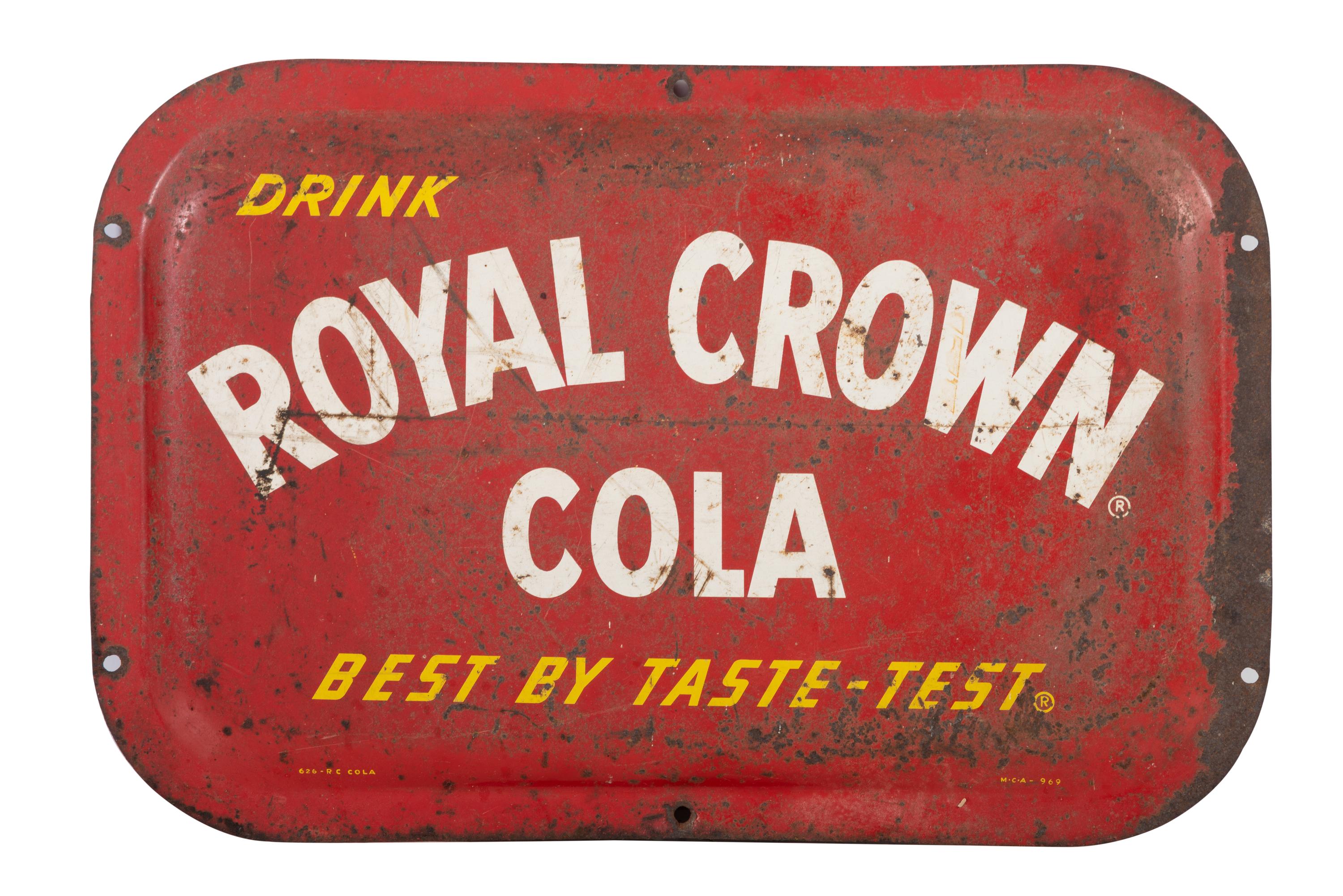 A Drink Royal Crown Cola Best By Taste-Test Advertising Flange Sign
