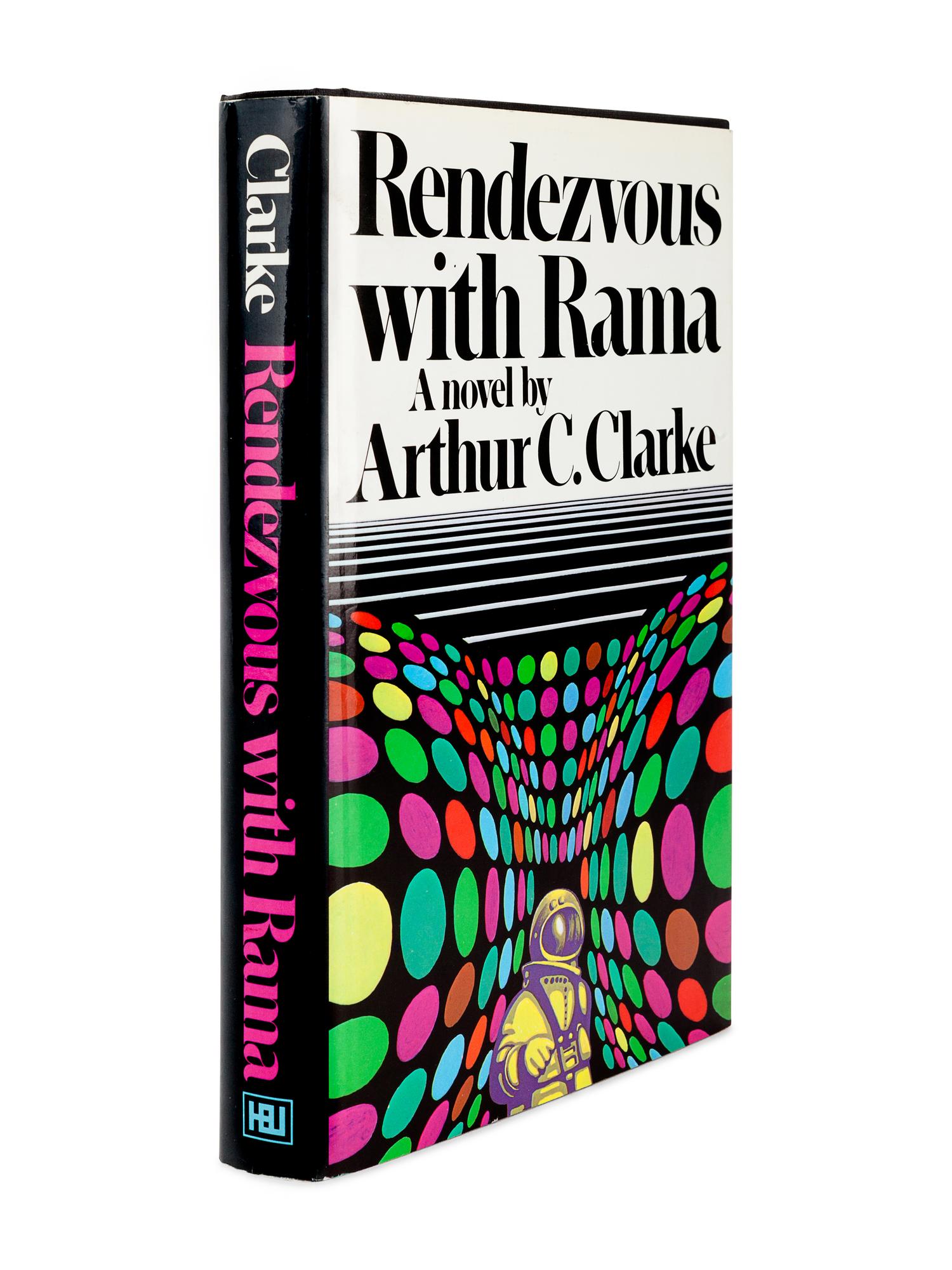 CLARKE, Arthur C. (1917-2008). Rendezvous with Rama . New York: Harcourt Brace Jovanovich, 1973.