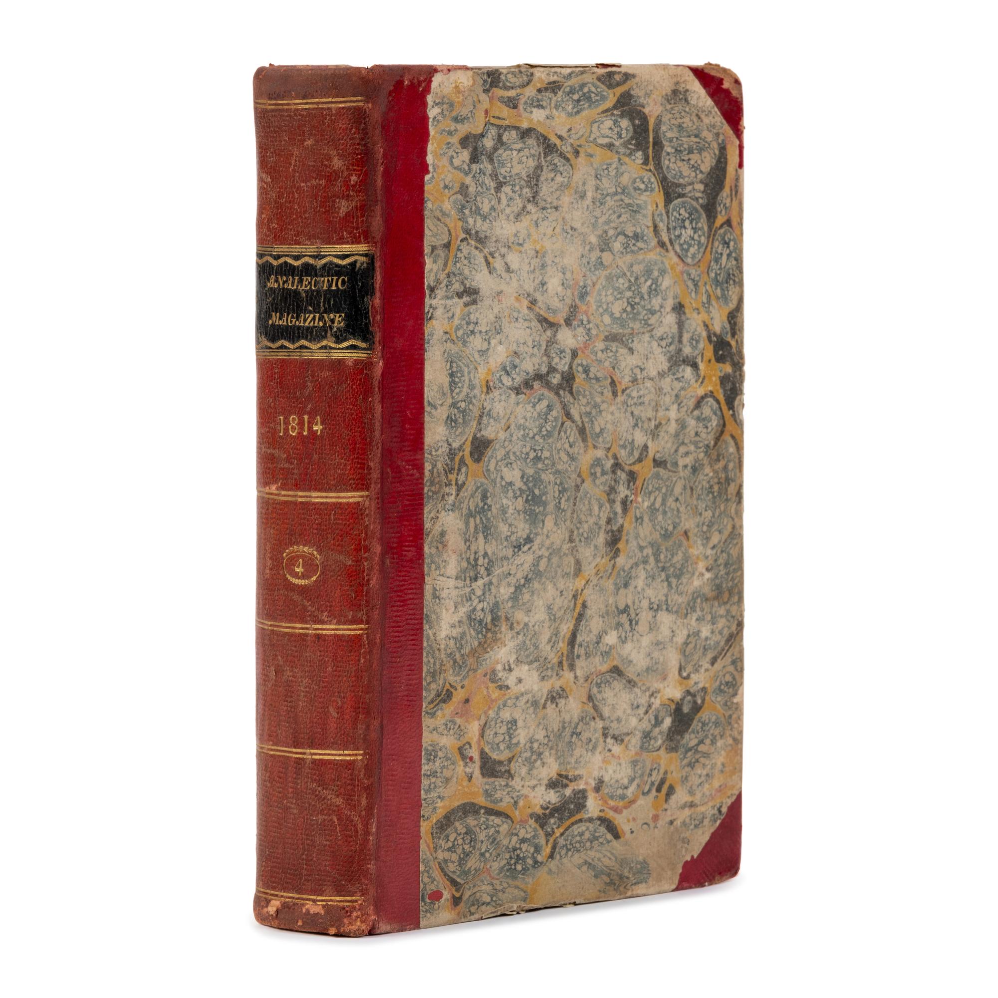 [Key, Francis Scott (1773-1843)]. "Defence of Fort M'Henry." In: The Analectic Magazine, Containing Selections from Foreign Reviews and Magazines... Volume IV . Washington Irving, editor. Philadelphia: Moses Thomas, 1814.