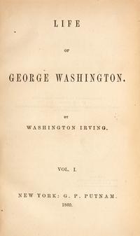 [LINCOLN, Mary Todd (1818-1882), her copies]. IRVING, Washington. Life of George Washington. New York: G.P. Putnam, 1860.
