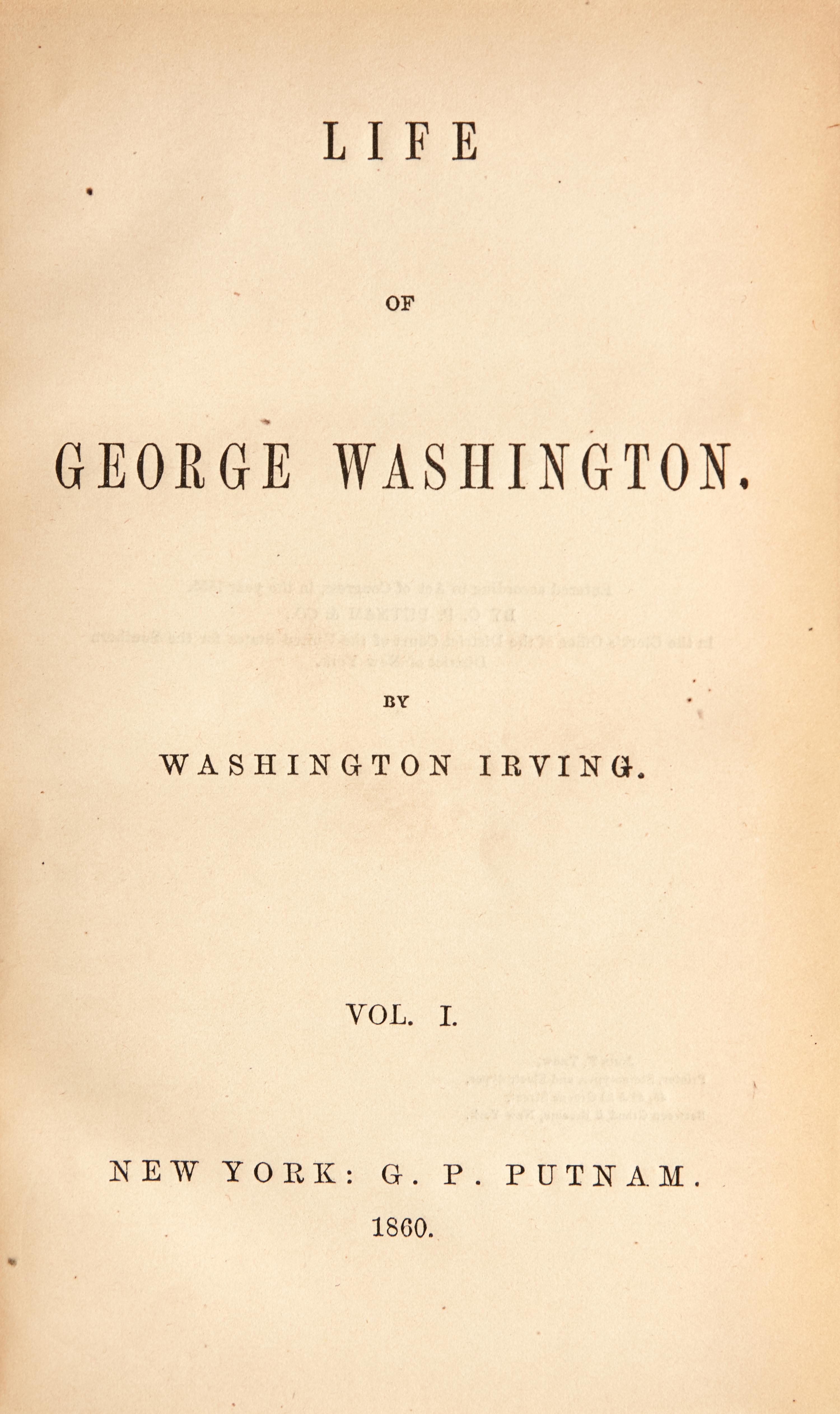 [LINCOLN, Mary Todd (1818-1882), her copies]. IRVING, Washington. Life of George Washington. New York: G.P. Putnam, 1860.