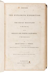FREMONT, John Charles (1813-1890). Report of The Exploring Expedition to The Rocky Mountains in the year 1842, and to Oregon and North California in the years 1843-'44 . Washington, D. C.: Printed by Order of the Senate, by Gales and Seaton, 1845.