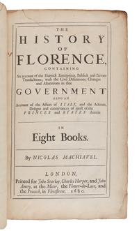 MACHIAVELLI, Niccolo (1469-1527). The Works of the Famous Nicholas Machiavel, Citizen and Secretary of Florence. Written originally in Italian, and from thence newly and faithfully Translated into English... Henry Neville, translator. London: for John Starkey, Charles Harper and John Amery, 1680.