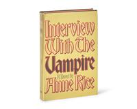 RICE, Anne (1941-2021). Interview with the Vampire. New York: Alfred A. Knopf, 1976.