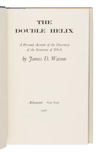 Watson, James Dewey (1928-2025). The Double Helix. A Personal Account of the Discovery of the Structure of DNA . New York: Atheneum, 1968.