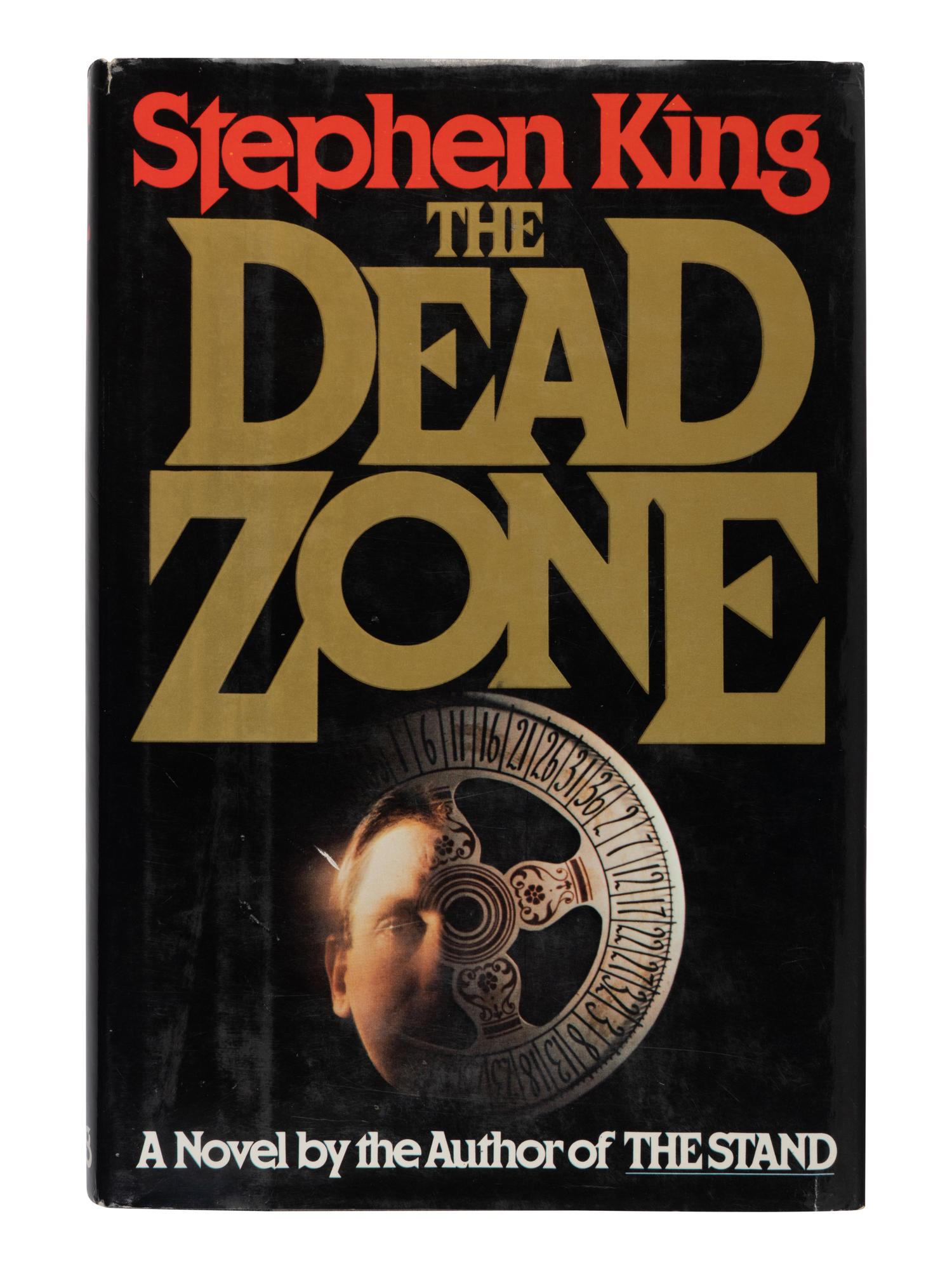 KING, Stephen (b. 1947). The Dead Zone. New York: Viking, 1979.