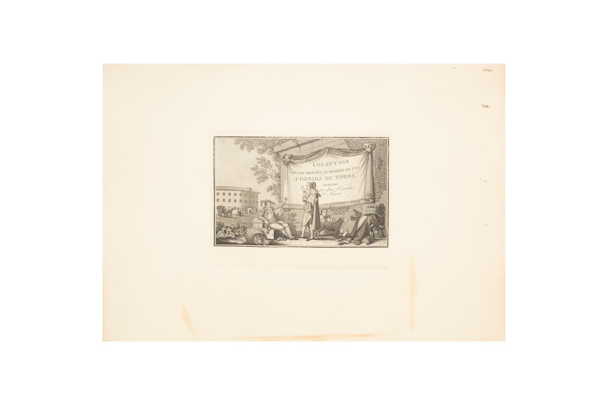 Luis Fernandes Noseret (Spanish, 18th Century) Coleccion de las Principales Suertes de una Corrida de Toros