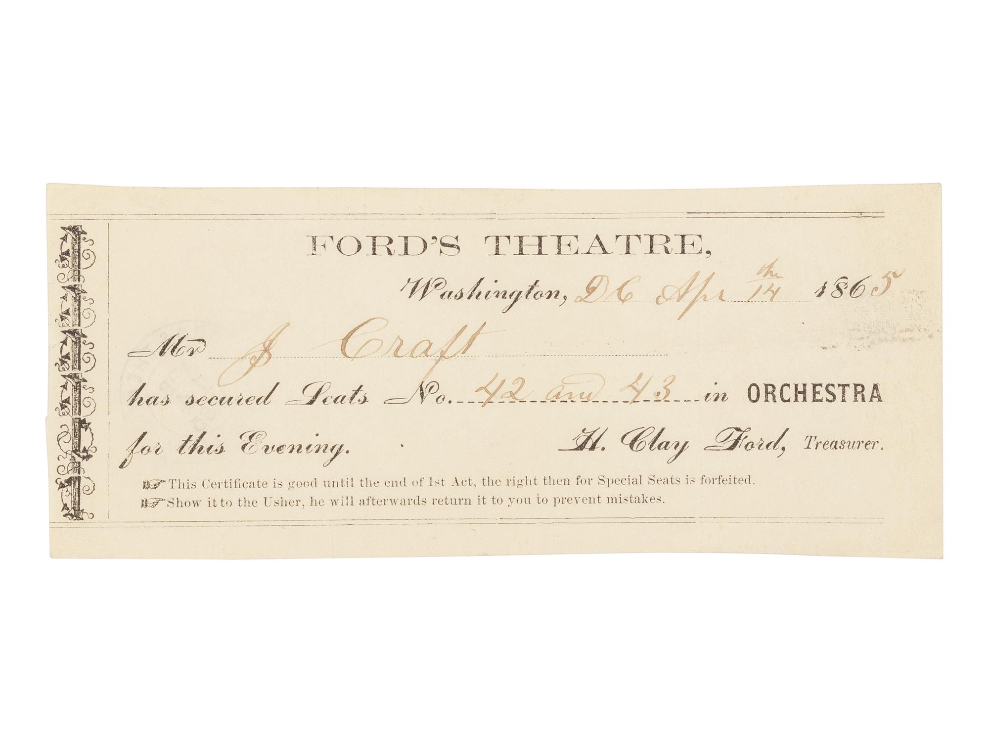 [LINCOLN ASSASSINATION]. Partially printed advance ticket for the 14 April 1865 performance of Our American Cousin issued to Mr. J. Craft at Ford's Theatre. Washington, D.C., 14 April 1865.