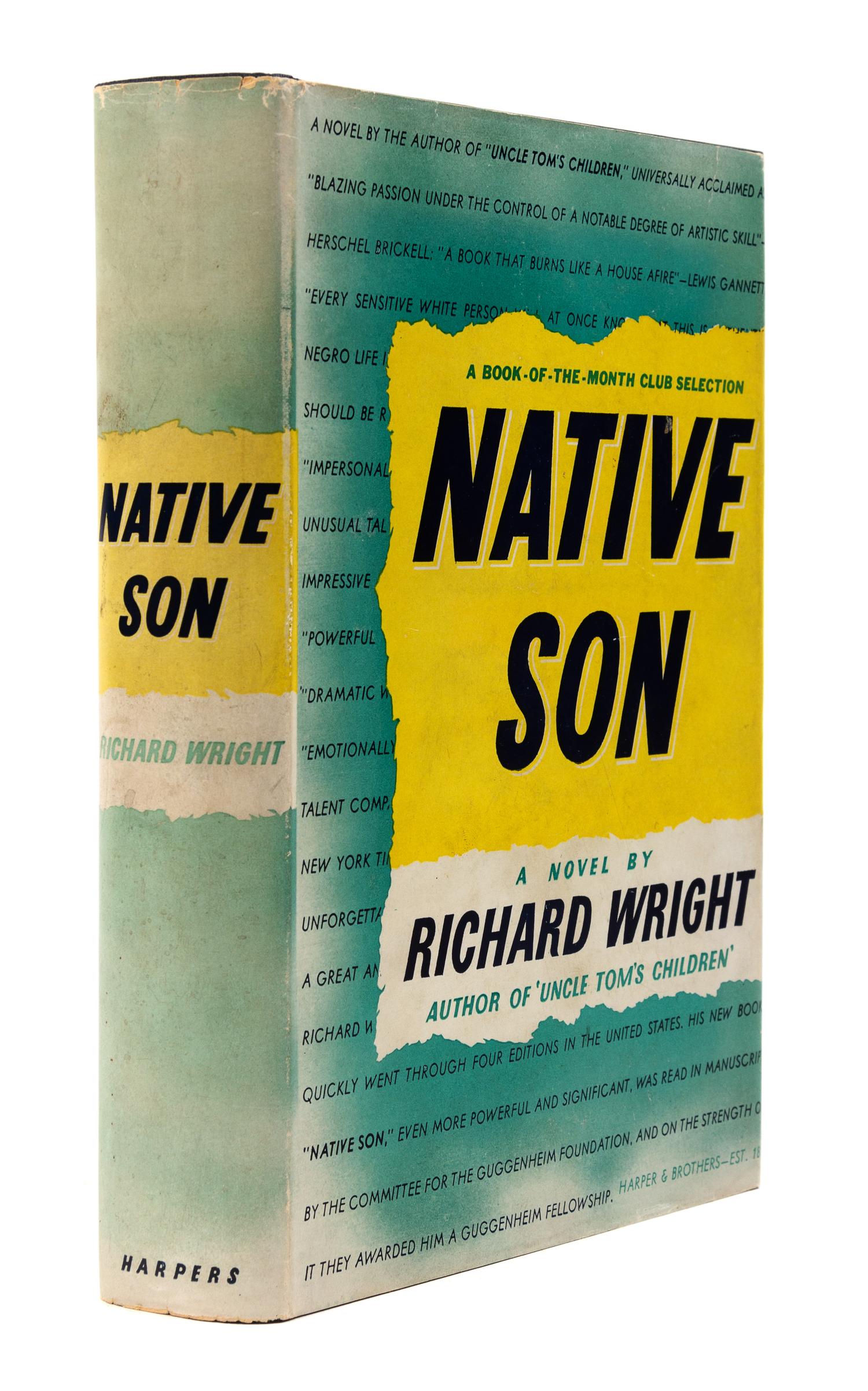 WRIGHT, Richard (1908-1960). Native Son. New York: Harper and Brothers, 1940.