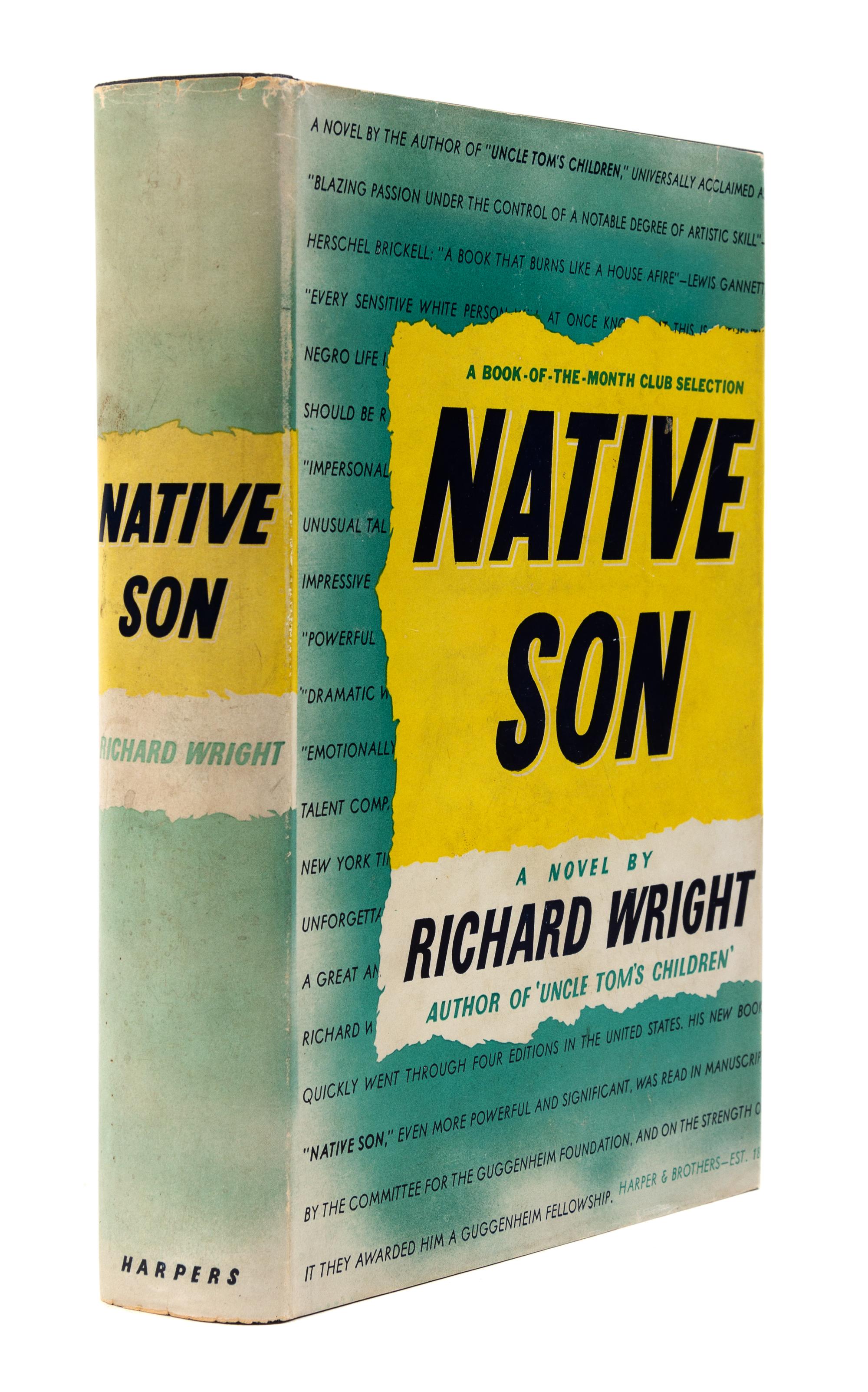 WRIGHT, Richard (1908-1960). Native Son. New York: Harper and Brothers, 1940.