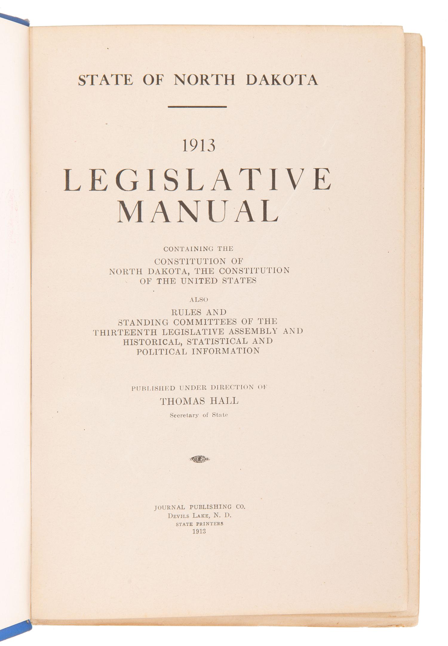 [NORTH DAKOTA]. A collection of early North Dakota legislative publications, comprising: