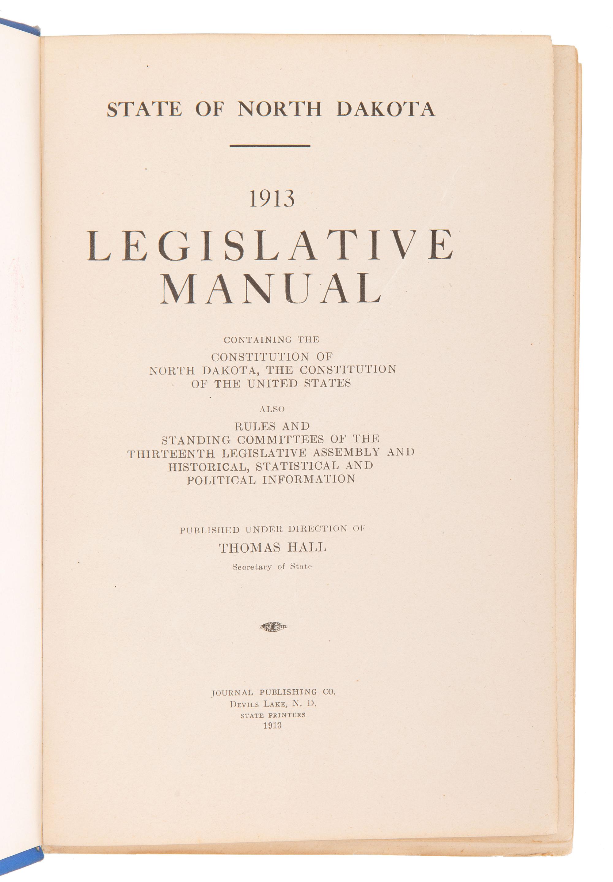 [NORTH DAKOTA]. A collection of early North Dakota legislative publications, comprising: