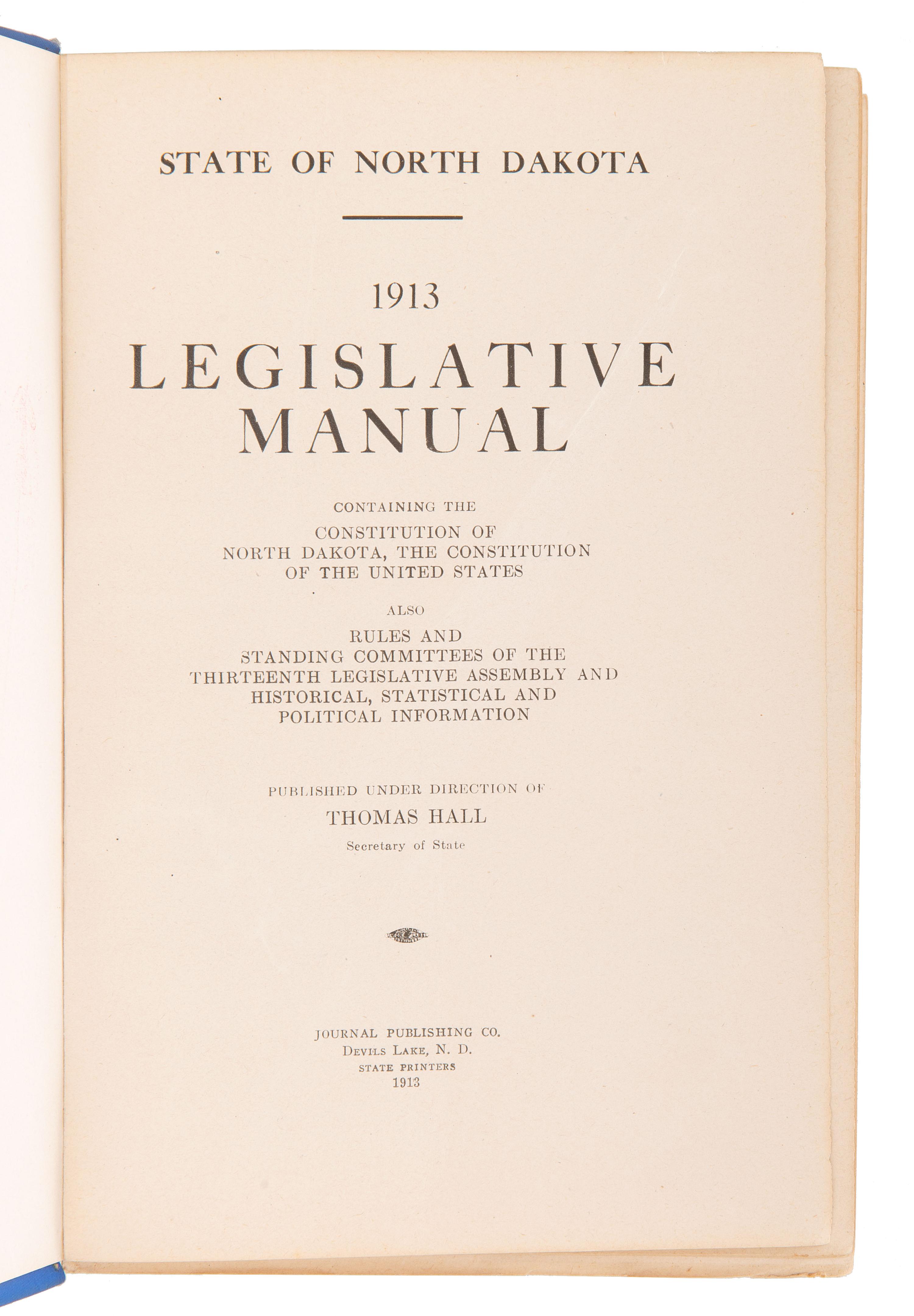 [NORTH DAKOTA]. A collection of early North Dakota legislative publications, comprising: