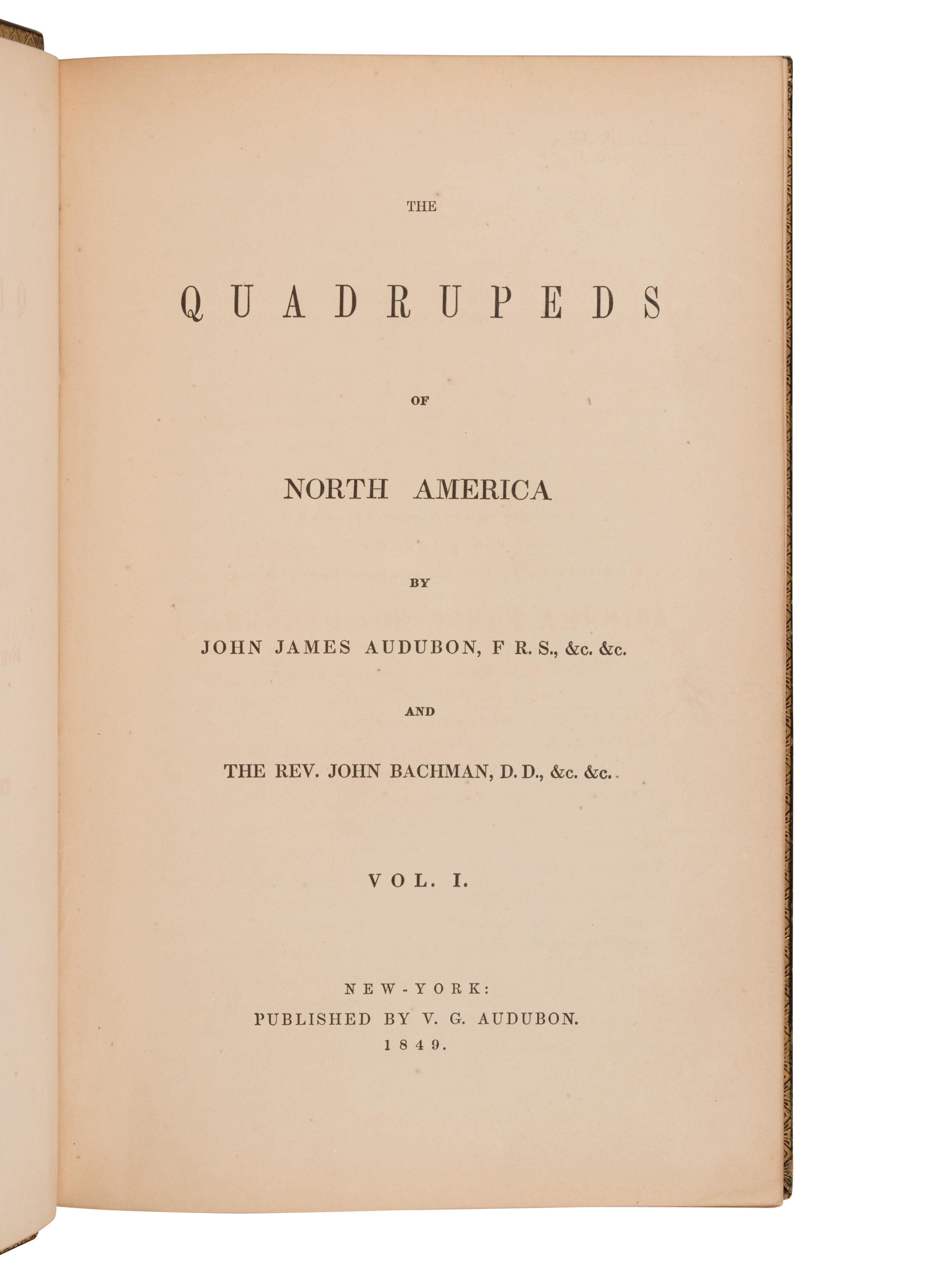 AUDUBON, John James (1785-1851) and John BACHMAN (1790-1874). The Quadrupeds of North America. New York: V.G. Audubon, 1849, 1851, 1854.