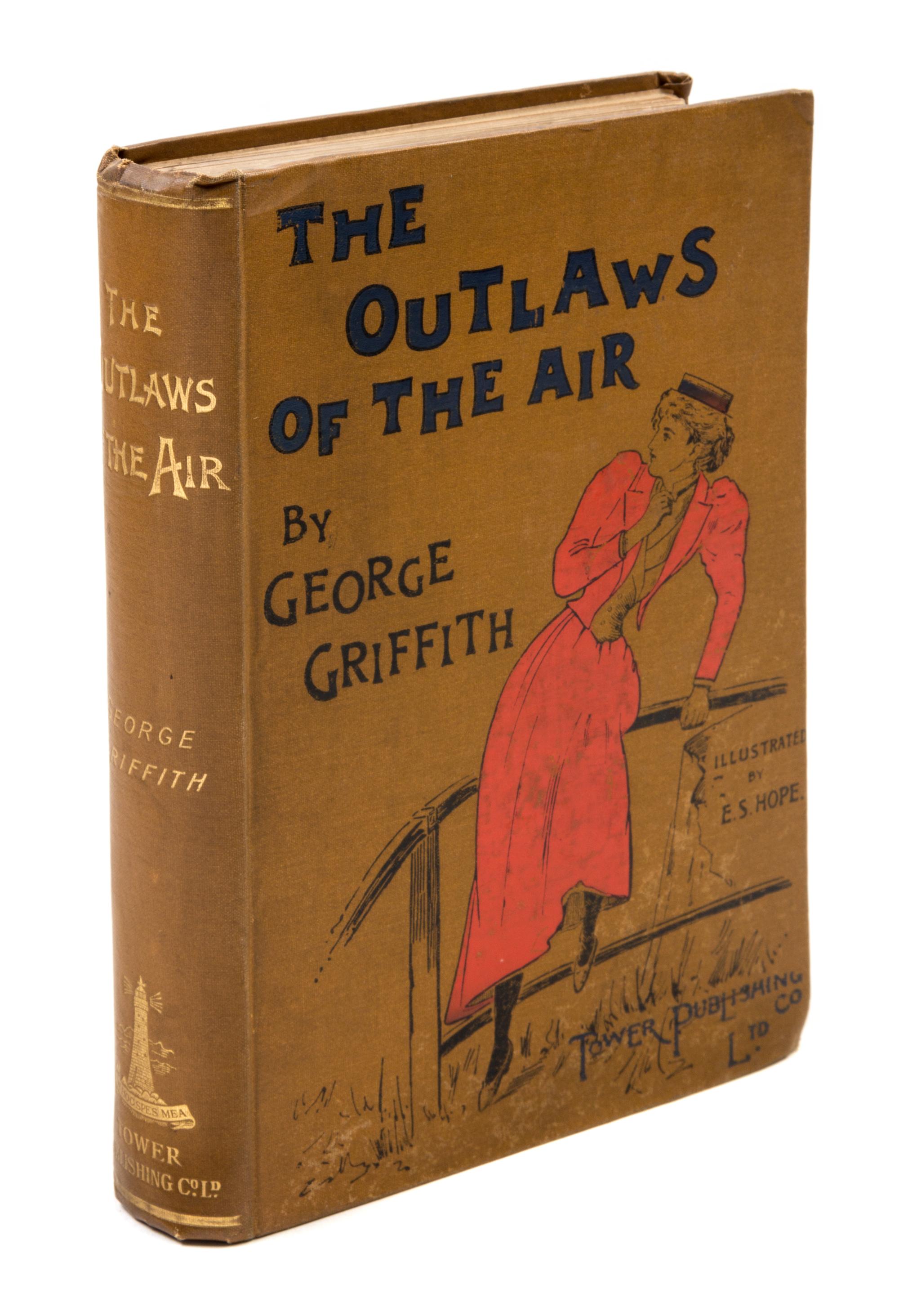 GRIFFITH, GEORGE. The Outlaws of the Air. London, 1895. First edition.