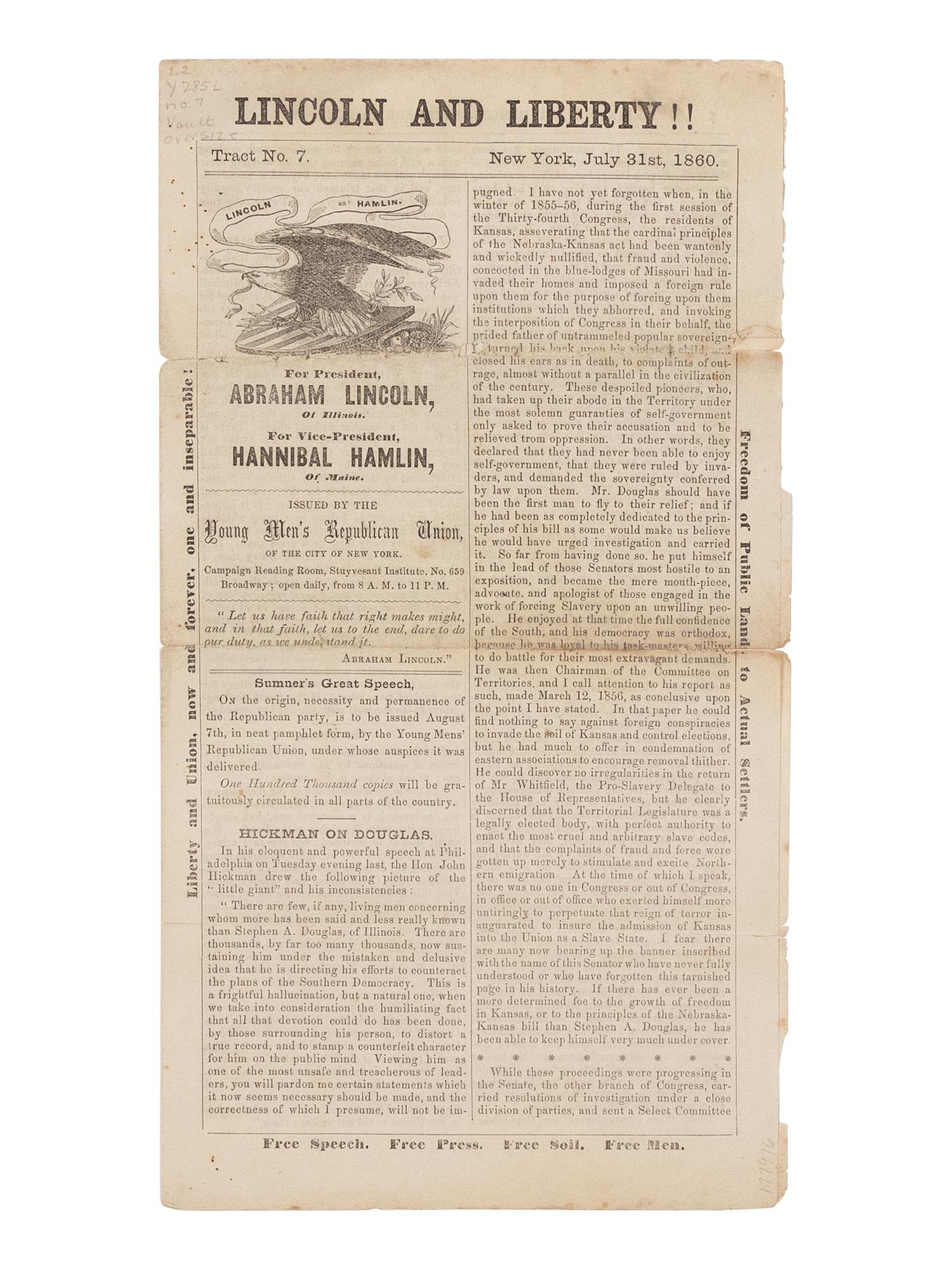 [LINCOLN-HAMLIN CAMPAIGN]. Lincoln and Liberty!! Tract, No. 7. New York: Young Men's Republican Union, 31 July 1860.