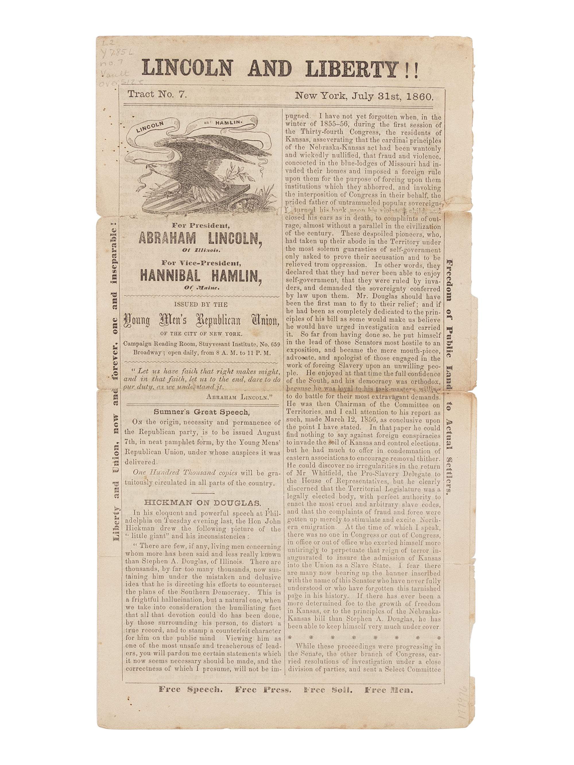 [LINCOLN-HAMLIN CAMPAIGN]. Lincoln and Liberty!! Tract, No. 7. New York: Young Men's Republican Union, 31 July 1860.