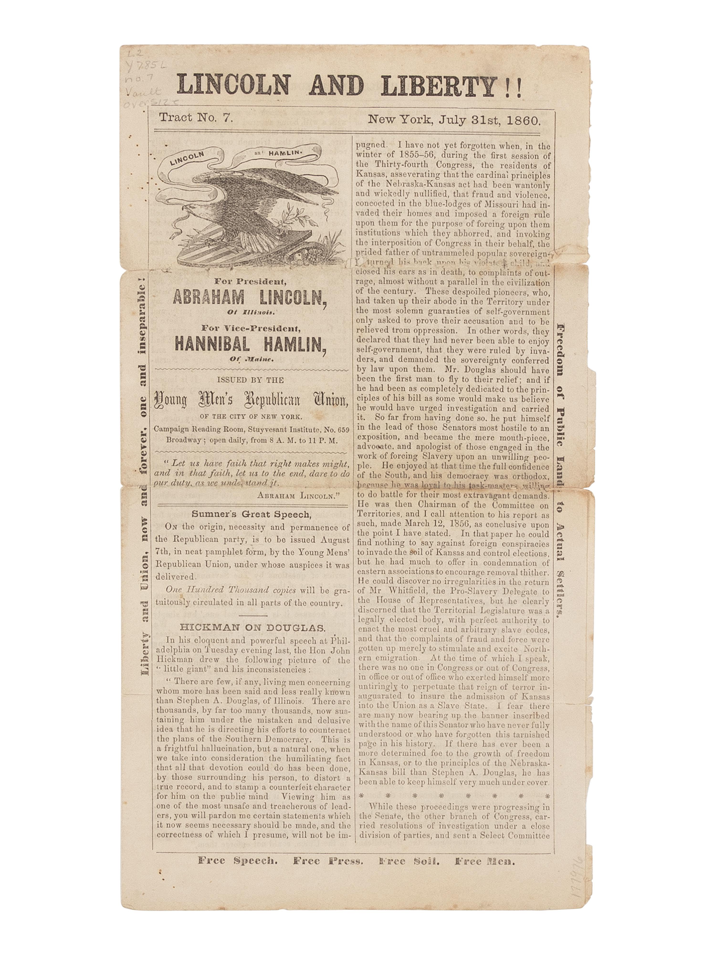 [LINCOLN-HAMLIN CAMPAIGN]. Lincoln and Liberty!! Tract, No. 7. New York: Young Men's Republican Union, 31 July 1860.
