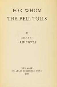 [Literature] Hemingway, Ernest. For Whom the Bell Tolls