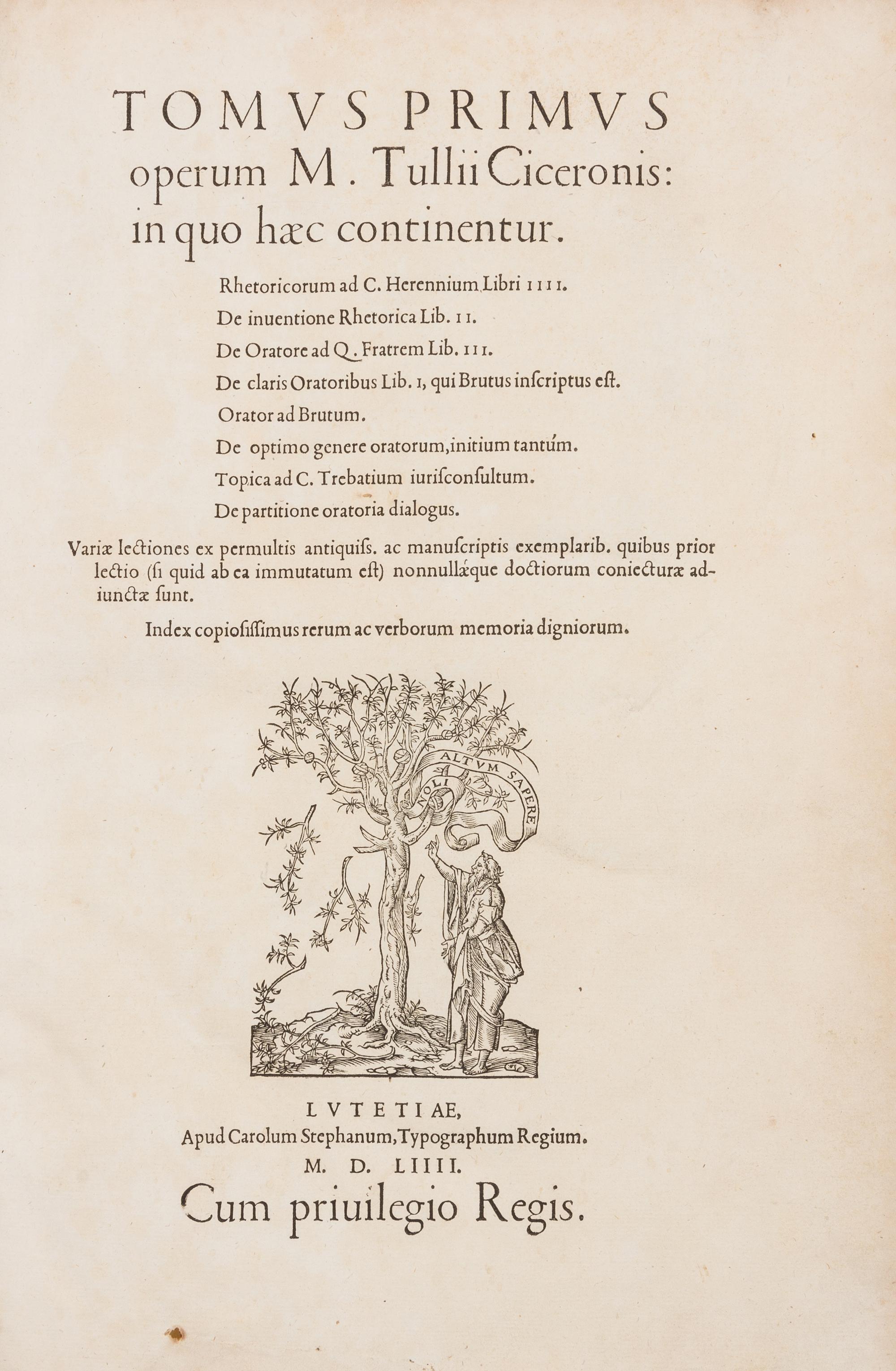 CICERO, Marcus Tullius (106-43 B.C.). Opera. Paris: Charles Estienne, 1554.