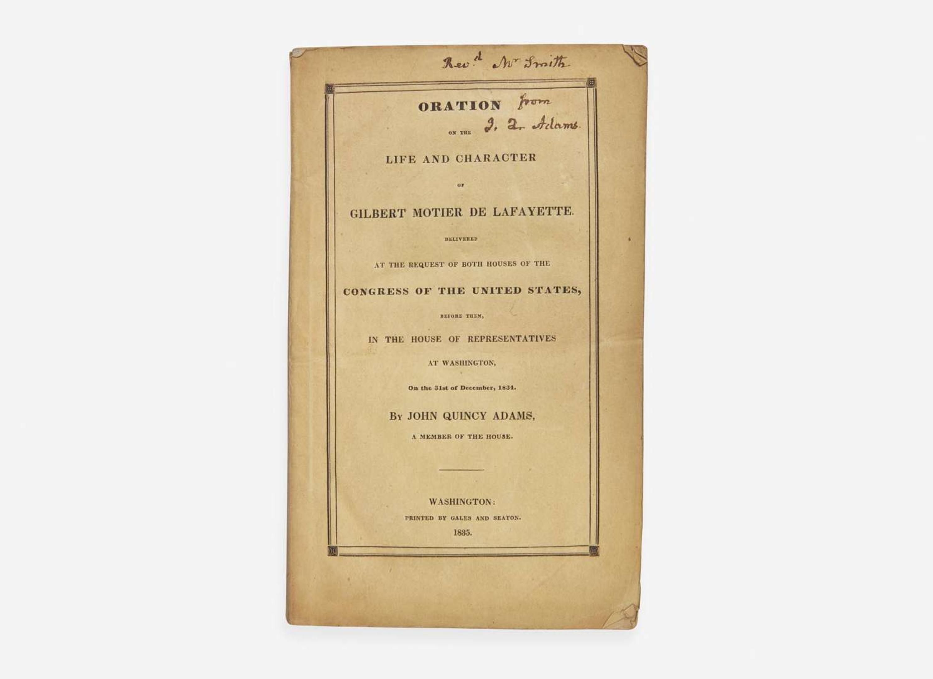 [Presidential] Adams, John Quincy: Oration on the Life and Character of Gilbert Motier de Lafayette...