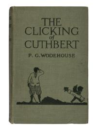 WODEHOUSE, P.G. (1881-1975). The Clicking of Cuthbert . London: Herbert Jenkins Limited, 1922.