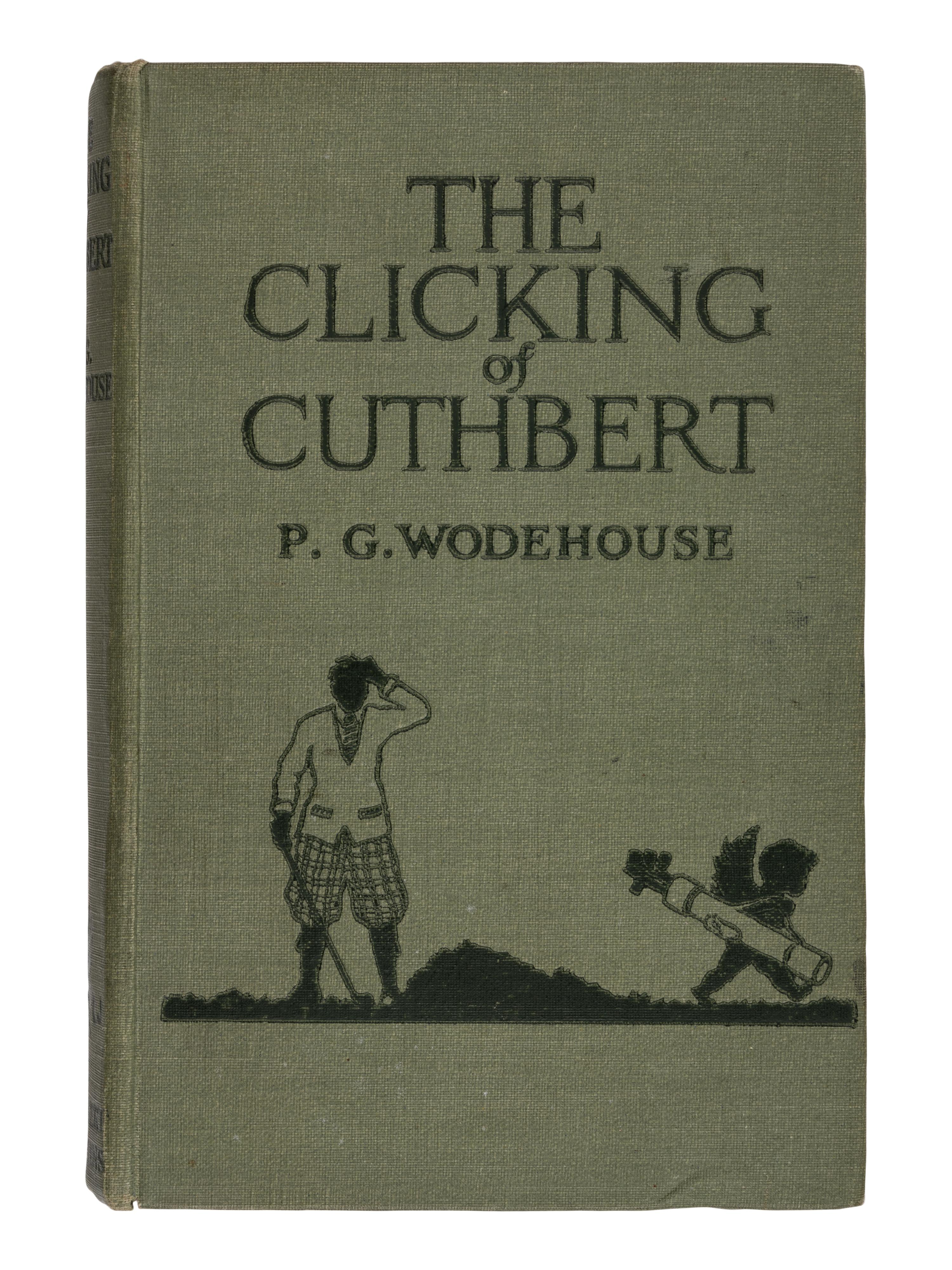WODEHOUSE, P.G. (1881-1975). The Clicking of Cuthbert . London: Herbert Jenkins Limited, 1922.