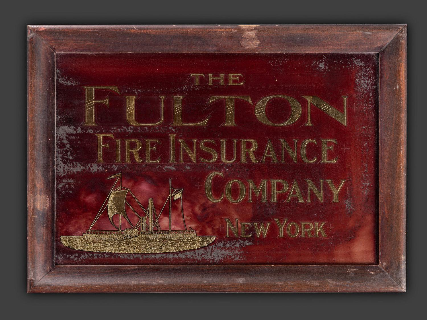 A Reverse-Painted Eglomise Glass 'Fulton Fire Insurance' Advertising Sign