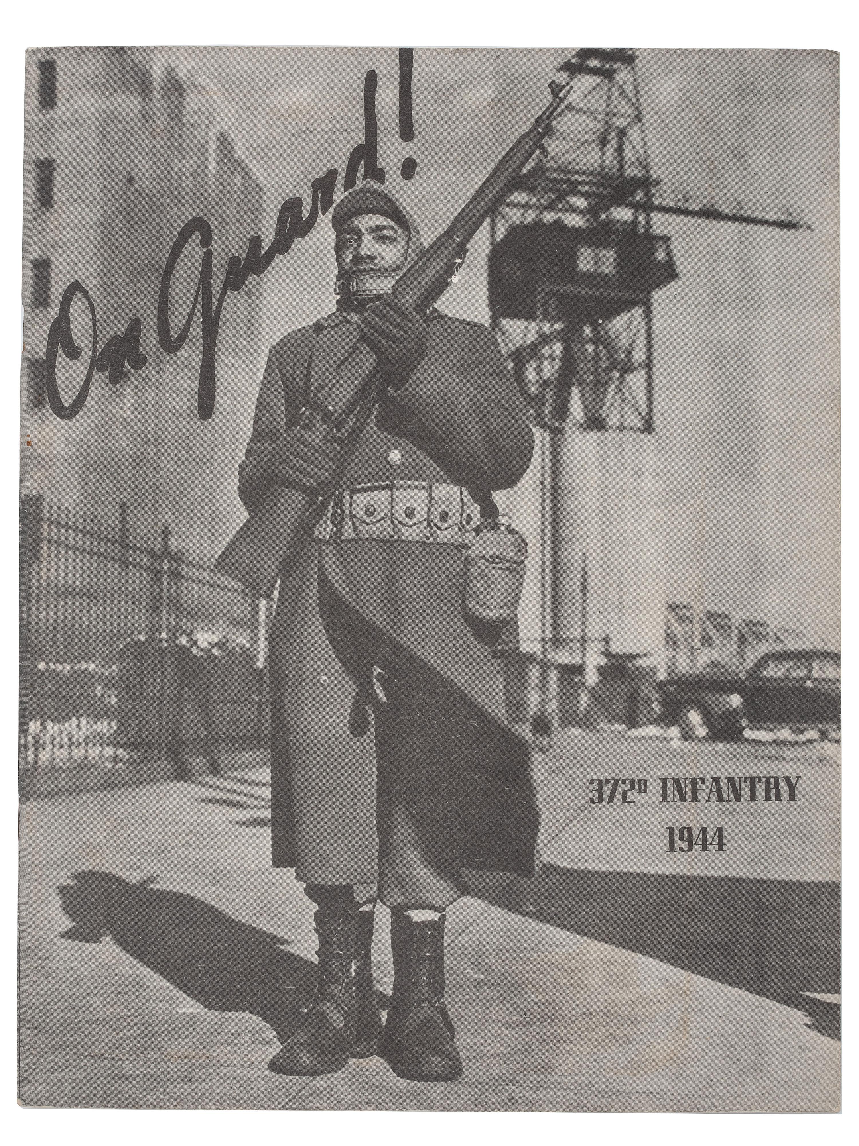 [WORLD WAR II]. On Guard! Regimental history of the 372nd Infantry. 1944.
