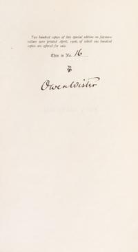 WISTER, OWEN. Lady Baltimore. New York, 1906. Limited ed. on japan vellum, signed by Wister.