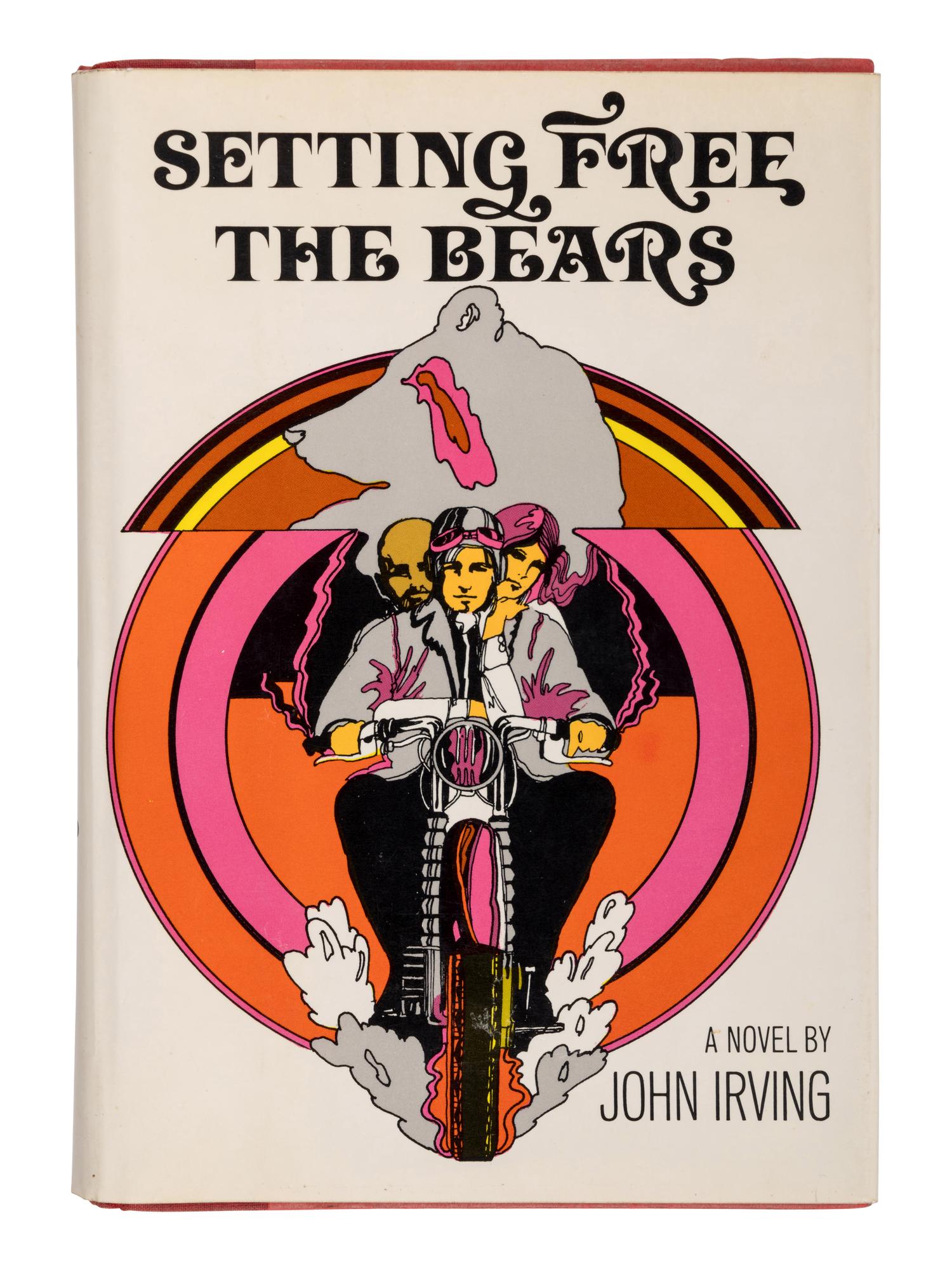IRVING, John (b.1942). Setting Free the Bears . New York: Random House, 1968.