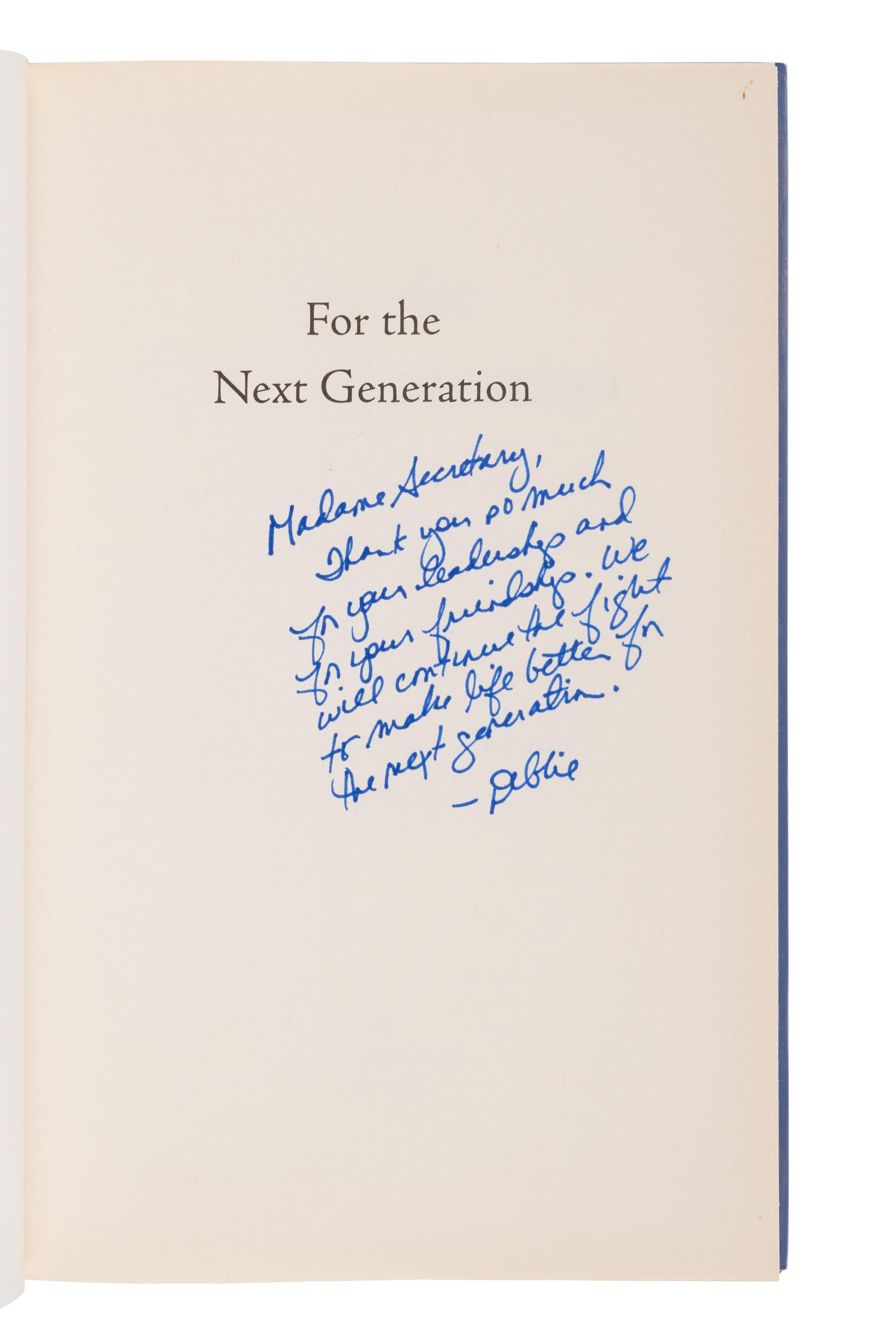 WASSERMAN SCHULTZ, Debbie. For the Next Generation a Wake-Up Call to Solving Our Nation’s Problems . 2013. FIRST EDITION, FIRST ISSUE. PRESENTATION COPY, INSCRIBED BY WASSERMAN SCHULTZ TO SECRETARY ALBRIGHT.