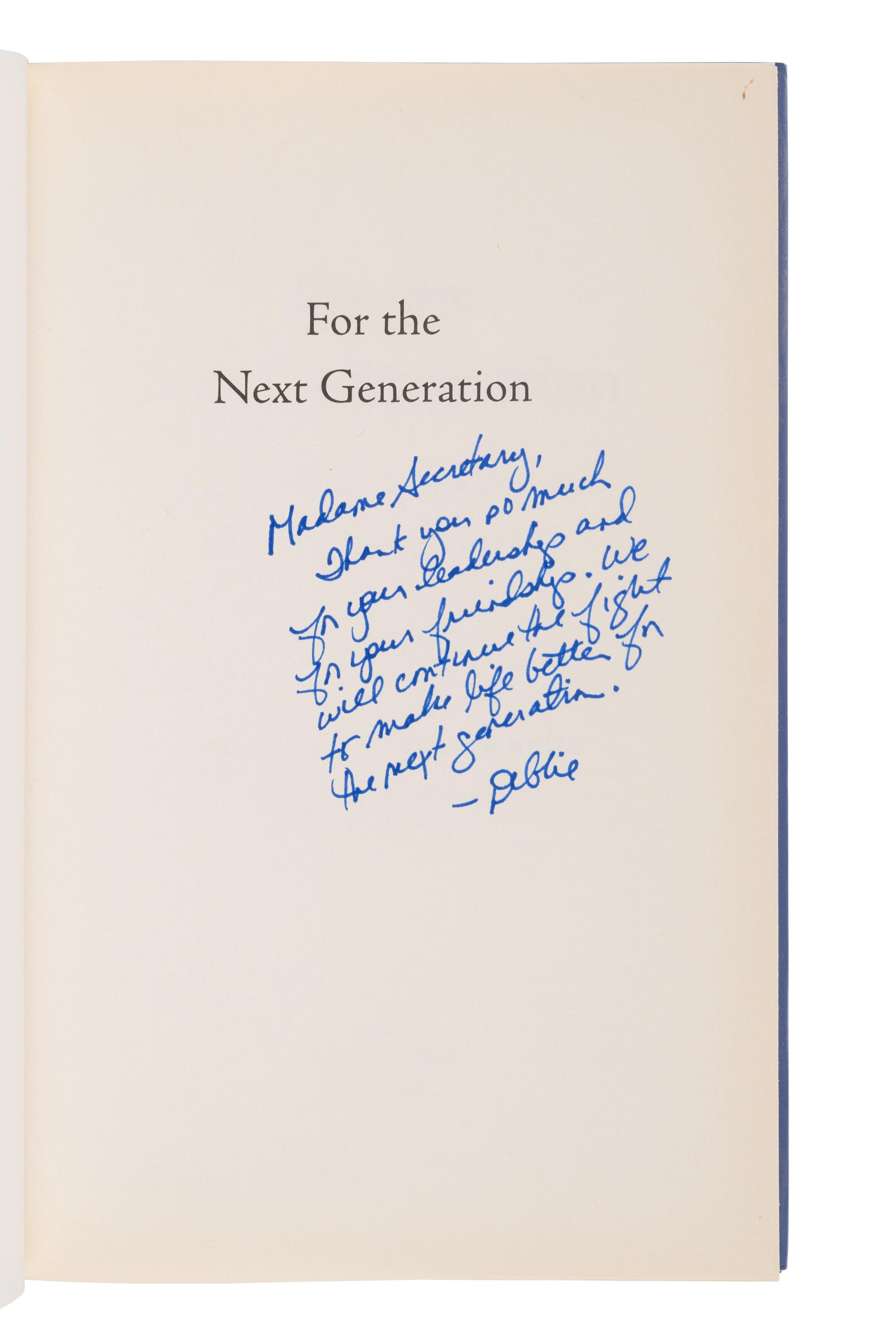WASSERMAN SCHULTZ, Debbie. For the Next Generation a Wake-Up Call to Solving Our Nation’s Problems . 2013. FIRST EDITION, FIRST ISSUE. PRESENTATION COPY, INSCRIBED BY WASSERMAN SCHULTZ TO SECRETARY ALBRIGHT.