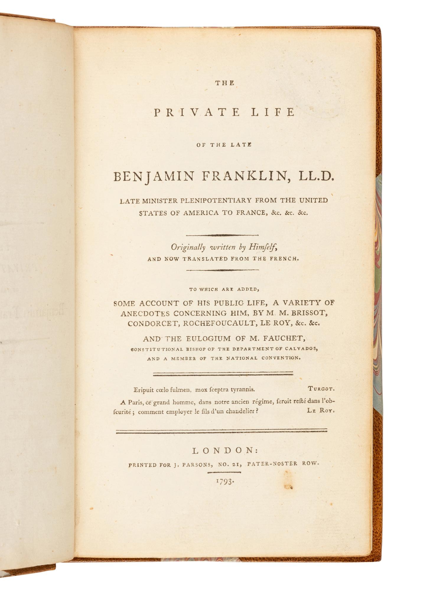 FRANKLIN, Benjamin (1706-1790). The Private Life of the Late Benjamin Franklin . London: for J. Parsons, 1793.