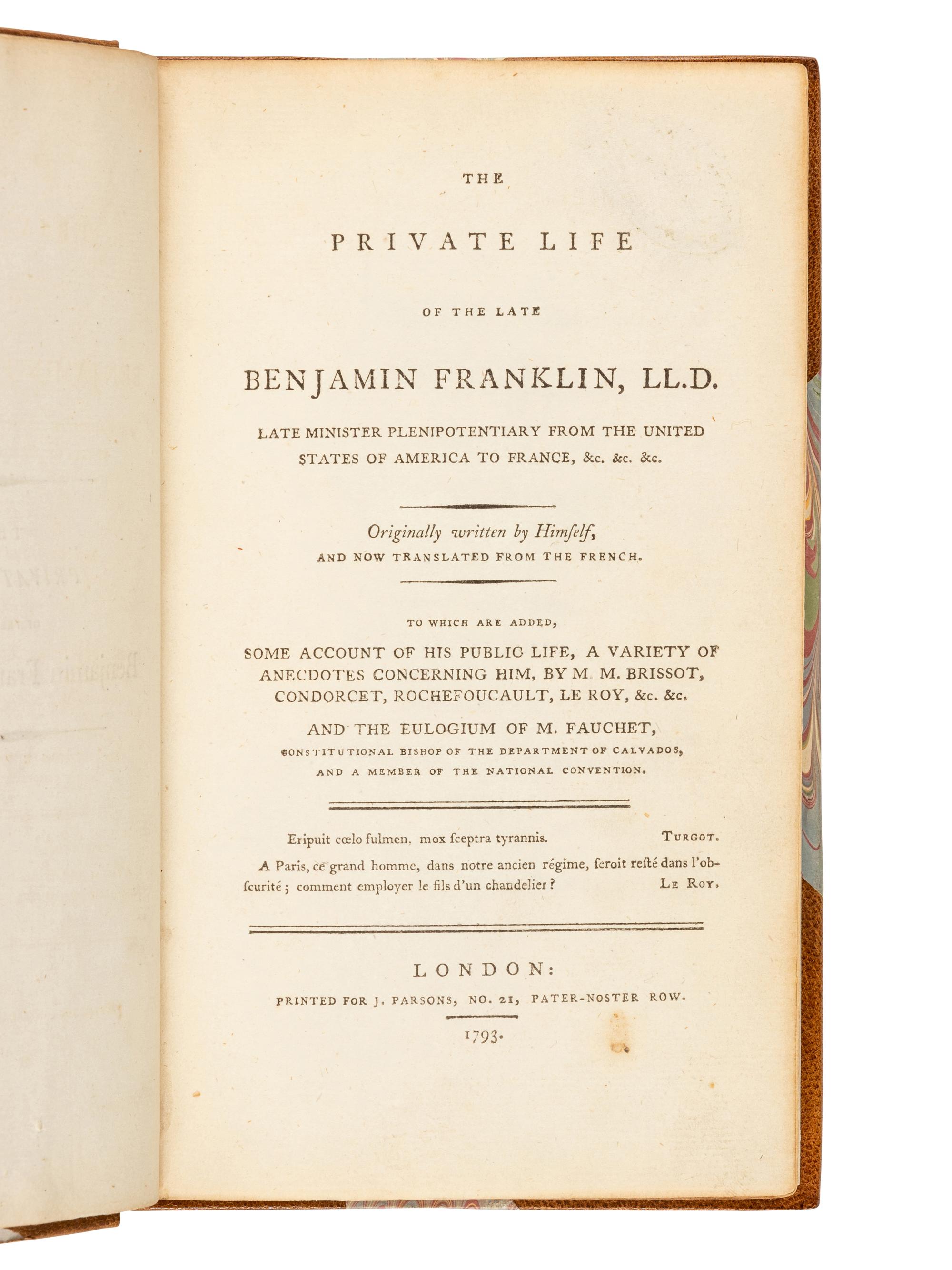 FRANKLIN, Benjamin (1706-1790). The Private Life of the Late Benjamin Franklin . London: for J. Parsons, 1793.