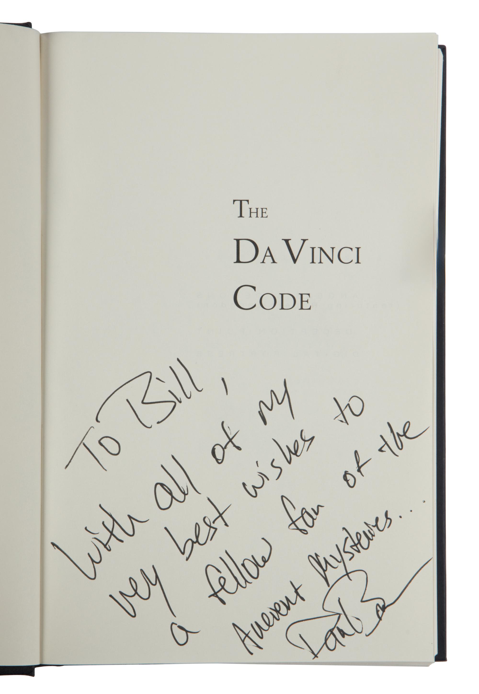 BROWN, Dan (b. 1964). A group of 3 copies of The Da Vinci Code , TWO INSCRIBED, comprising: