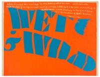I Give Up, Wet & Wild, IF (a group of three prints)