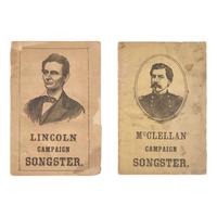 [Presidential] [Lincoln, Abraham and George B. McClellan]. Pair of Printed Campaign Songsters