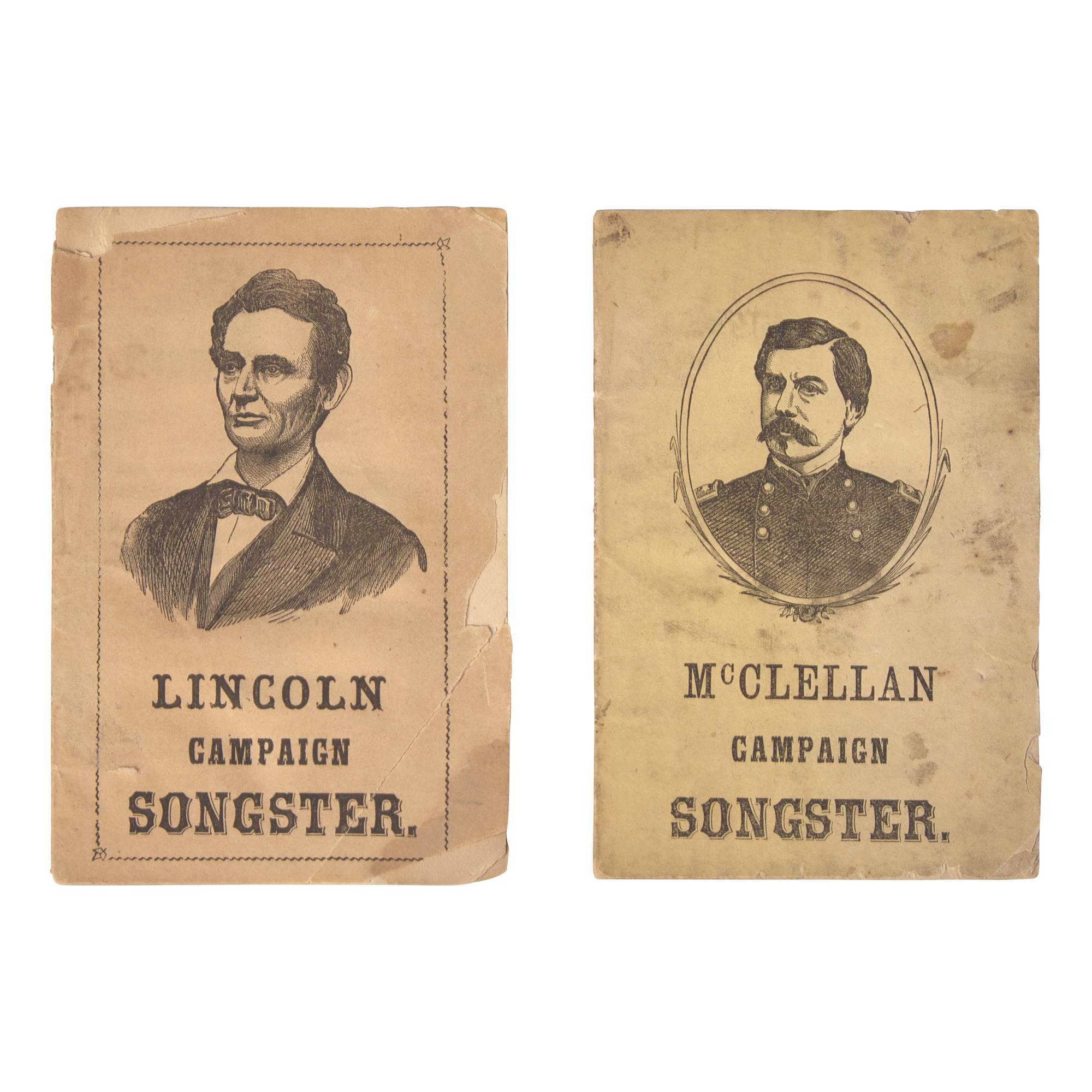 [Presidential] [Lincoln, Abraham and George B. McClellan]. Pair of Printed Campaign Songsters