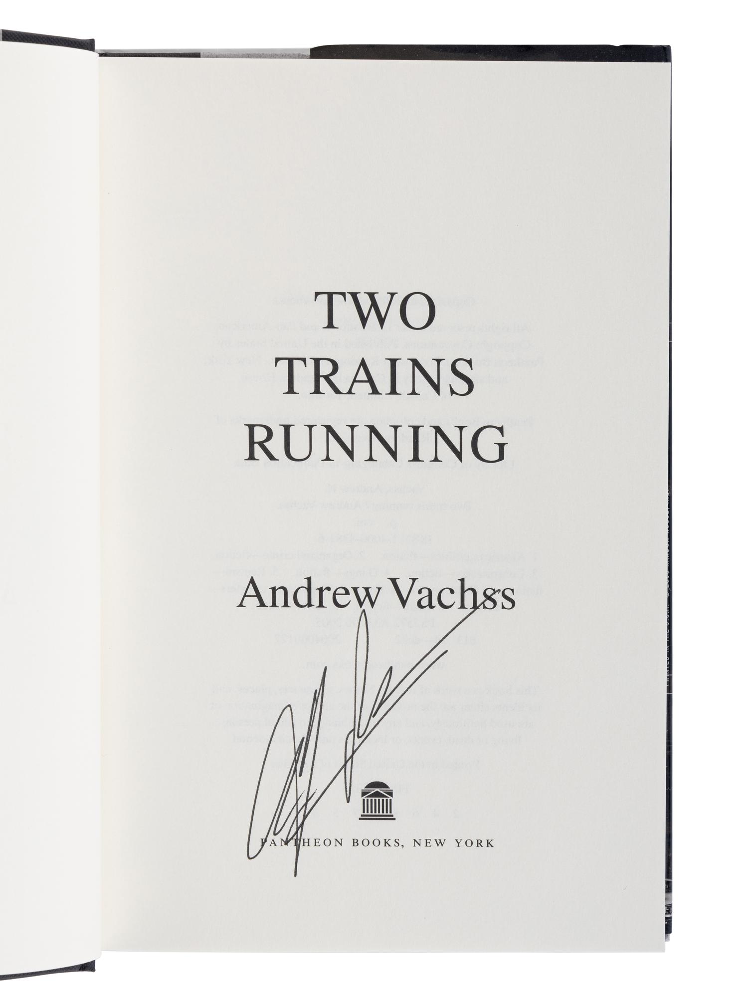 VACHSS, Andrew (1942-2021). A group of 8 works by Vachss, ALL FIRST EDITIONS, ALL SIGNED OR INSCRIBED, comprising: