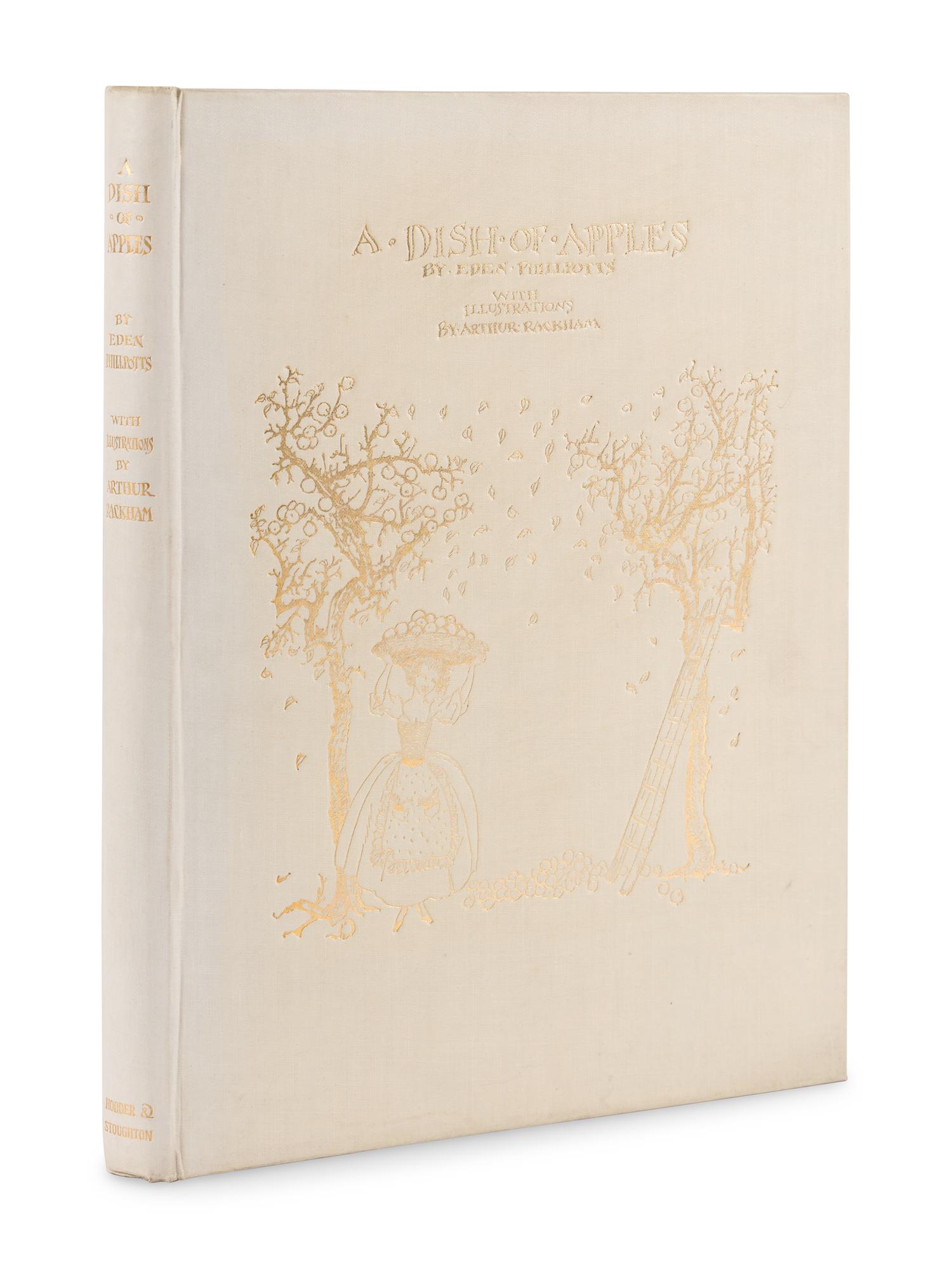[RACKHAM, Arthur (1867-1939), illustrator.]. PHILLPOTTS, Eden (1862-1960). A Dish of Apples. London and New York: Hodder & Stoughton, 1921.