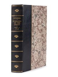 STOKES, William (1804-1878). A Treatise on the Diagnosis and Treatment of Diseases of the Chest. Part I. Diseases of the Lung and Windpipe [all published]. Dublin: Hodges and Smith, 1837.